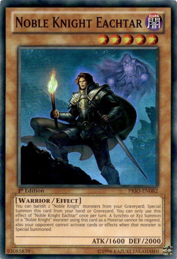 Yugioh Noble Knight Eachtar PRIO-EN082 Super Rare 1st Edition LP