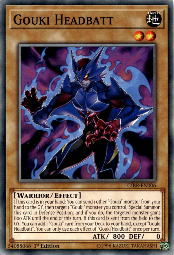 Yugioh Gouki Headbatt CIBR-EN006 Common 1st Edition NM