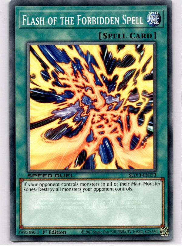 Yugioh Flash of the Forbidden Spell SGX3-ENI33 Speed Duel Common 1st Edition NM