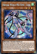 Yugioh Virtual World Mai-Hime - Lulu MP21-EN173 Secret Rare 1st Edition LP