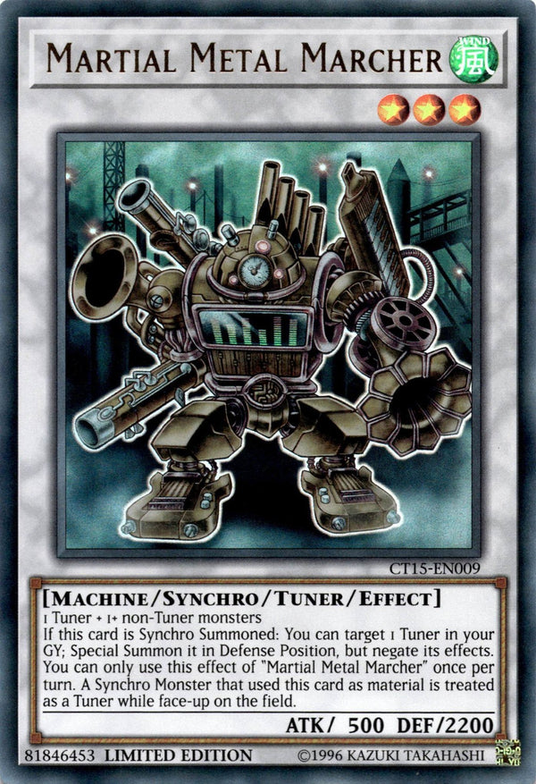 Yugioh Martial Metal Marcher CT15-EN009 Ultra Rare Limited Edition LP