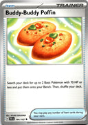 Pokemon Buddy-Buddy Poffin 144/162 Temporal Forces Non Holo NM