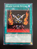 Yugioh Black Luster Ritual YGLD-ENA36 Common 1st Edition NM/MINT