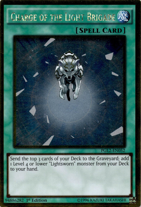 Yugioh Charge of the Light Brigade PGL2-EN052 Gold Rare 1st Edition LP