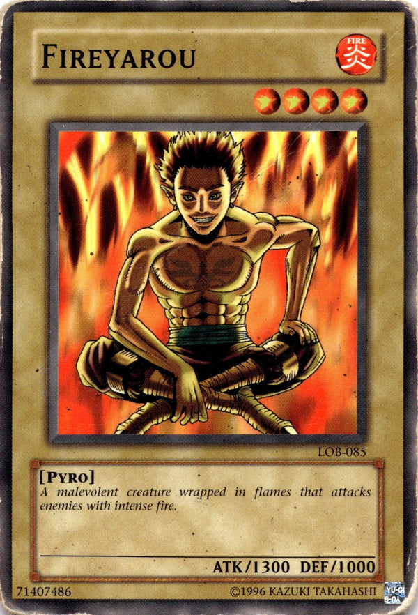Yugioh Fireyarou LOB-085 Common Unlimited Edition DAMAGED