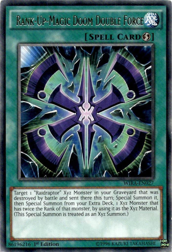 Yugioh Rank-Up-Magic Doom Double Force WIRA-EN027 Rare 1st Edition MP