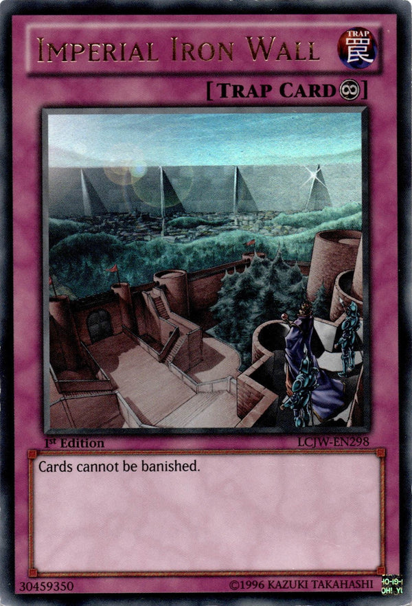 Yugioh Imperial Iron Wall LCJW-EN298 Ultra Rare 1st Edition HP/MP