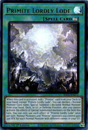 Yugioh Primite Lordly Lode RA05-EN072 NA Print Ultra Rare 1st Edition NM