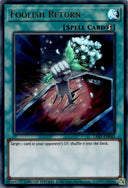 Yugioh Foolish Return LART-EN042 Ultra Rare Limited Edition NM