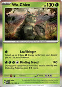 Pokemon Wo-Chien 018/182 Paradox Rift Holo NM