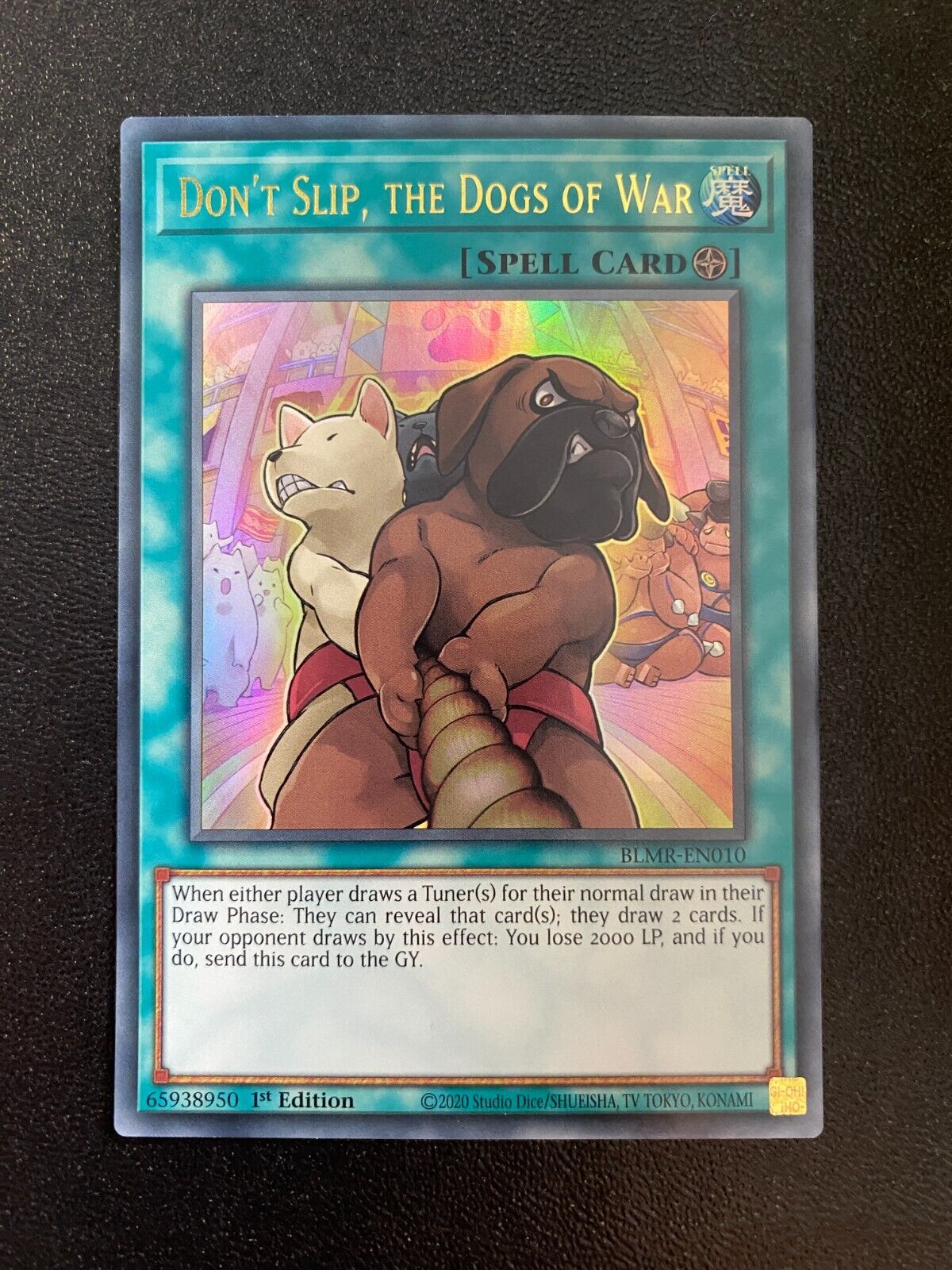 Yugioh Don't Slip, the Dogs of War BLMR-EN010 Ultra Rare 1st Edition NM