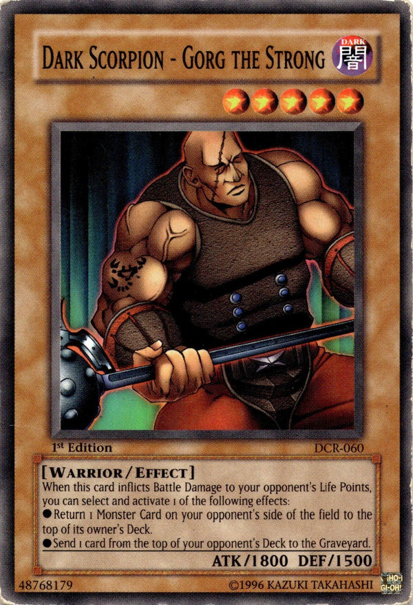 Yugioh Dark Scorpion - Gorg the Strong DCR-060 Common 1st Edition DAMAGED