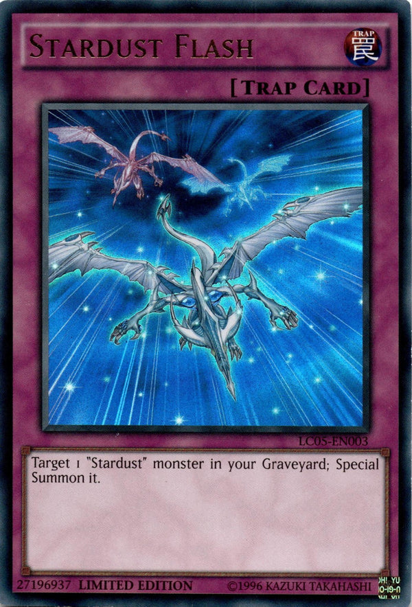 Yugioh Stardust Flash LC05-EN003 Ultra Rare 1st Edition MP