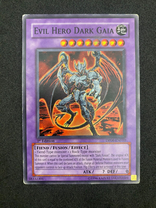 Yugioh Evil Hero Dark Gaia DP06-EN010 1st Edition Common MP