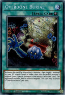 Yugioh Overdone Burial CIBR-EN063 Secret Rare 1st Edition MP