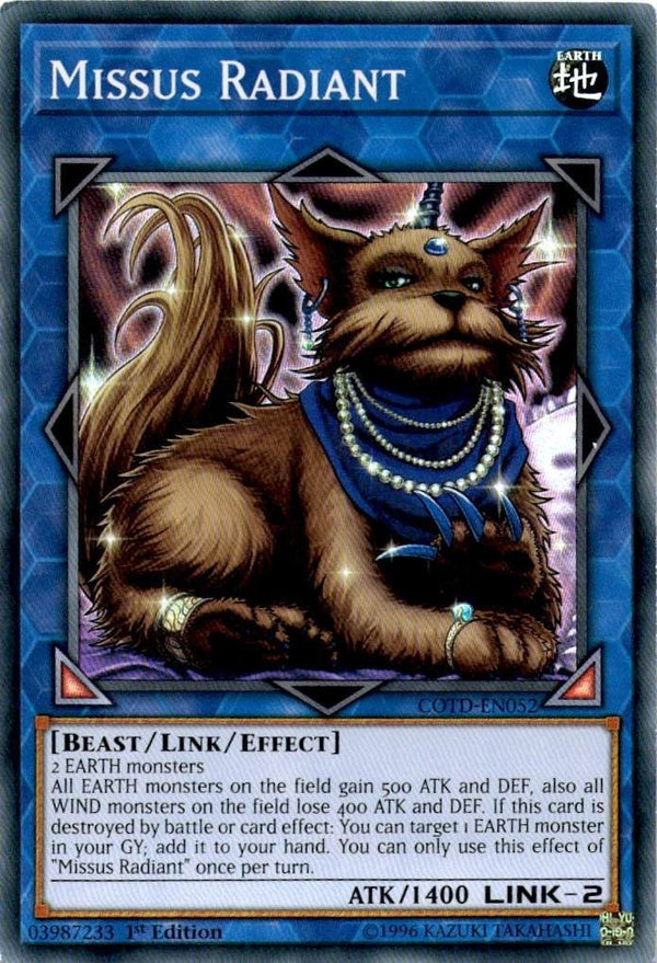 Yugioh Missus Radiant COTD-EN052 Super Rare 1st Edition LP