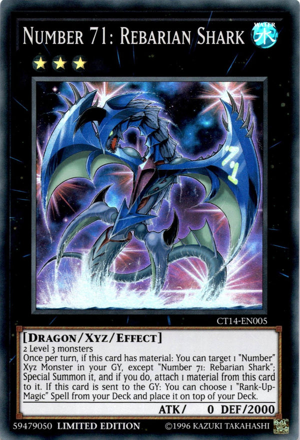 Yugioh Number 71: Rebarian Shark CT14-EN005 Super Rare Limited Edition NM