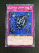 Yugioh Eradicator Epidemic Virus SR06-EN033 Common 1st Edition NM