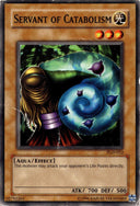 Yugioh Servant of Catabolism PGD-012 Common Unlimited Edition DAMAGED