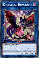 Yugioh Crossrose Dragon L5DD-ENA30 Common 1st Edition NM