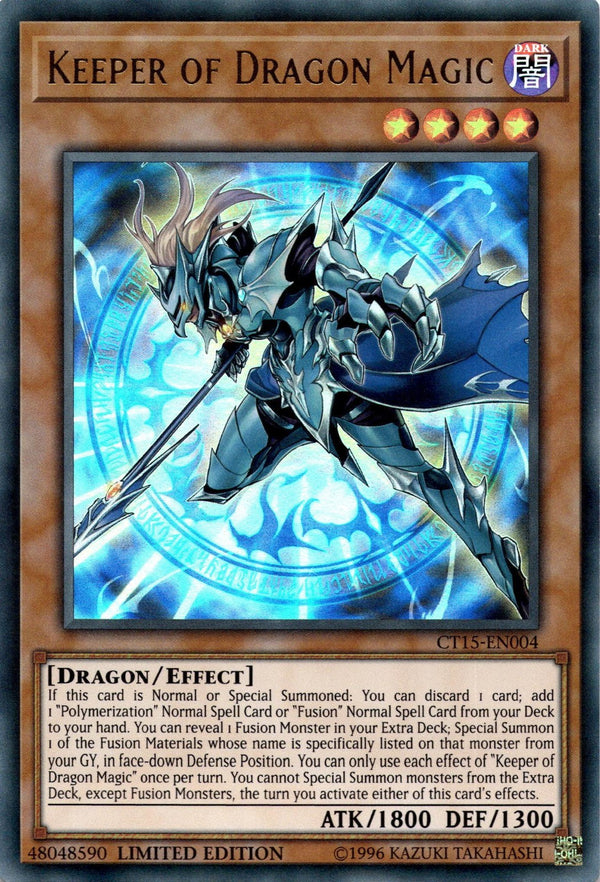 Yugioh Keeper of Dragon Magic CT15-EN004 Ultra Rare Limited Edition NM