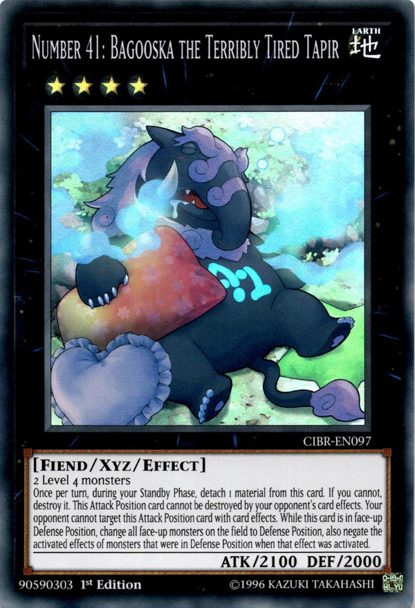 Yugioh Number 41: Bagooska The Terribly Tired Tapir CIBR-EN097 Super Rare VLP/NM