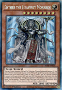 Yugioh Ehther the Heavenly Monarch RA04-EN018 Collector’s Rare 1st Edition NM