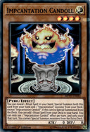 Yugioh Impcantation Candoll MP19-EN083 Super Rare 1st Edition MP
