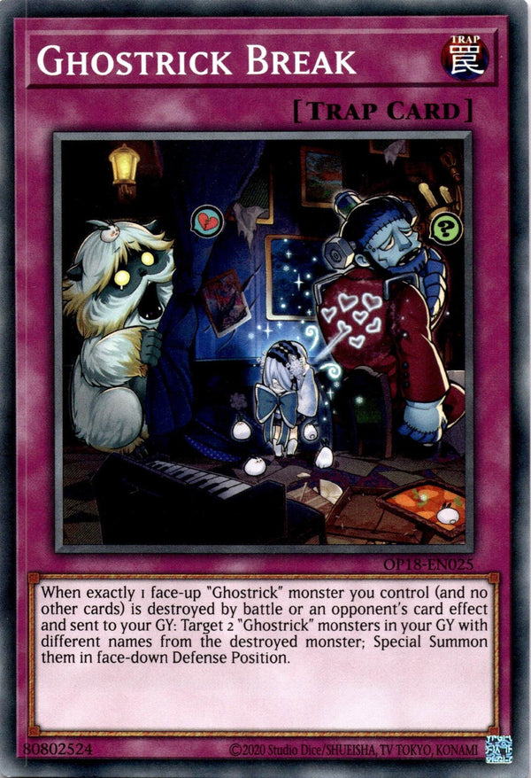 Yugioh Ghostrick Break OP18-EN025 Common Unlimited Edition NM