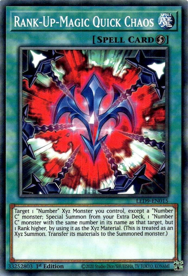 Yugioh Rank-Up-Magic Quick Chaos LED9-EN015 Common 1st Edition NM