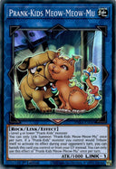 Yugioh Prank-Kids Meow-Meow-Mu PHRA-EN049 Super Rare 1st Edition NM