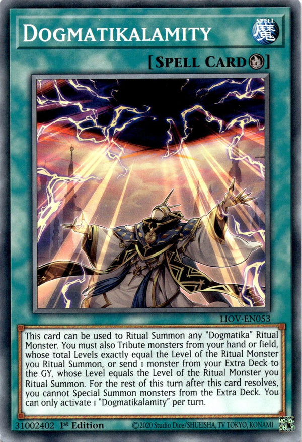 Yugioh Dogmatikalamity LIOV-EN053 Common 1st Edition NM