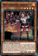 Yugioh Witchcrafter Schmietta INCH-EN016 Super Rare 1st Edition NM