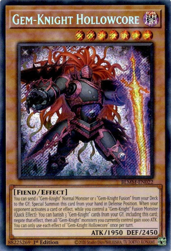 Yugioh Gem-Knight Hollowcore BLMM-EN022 NA PRINT Secret Rare 1st Edition NM
