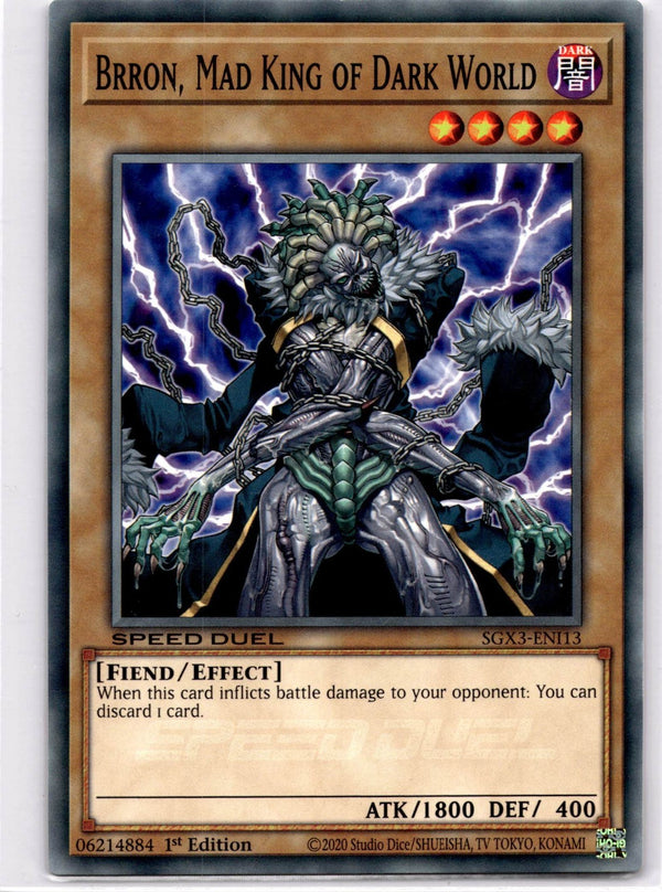 Yugioh Brron, Mad King of Dark World SGX3-ENI13 Speed Duel Common 1st Edition NM