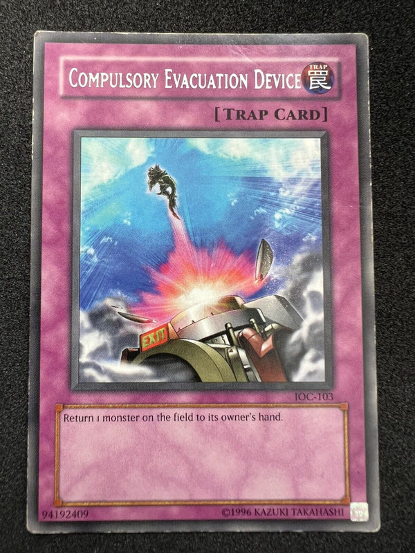 Yugioh Compulsory Evacuation Device IOC-103 Unlimited Rare HP