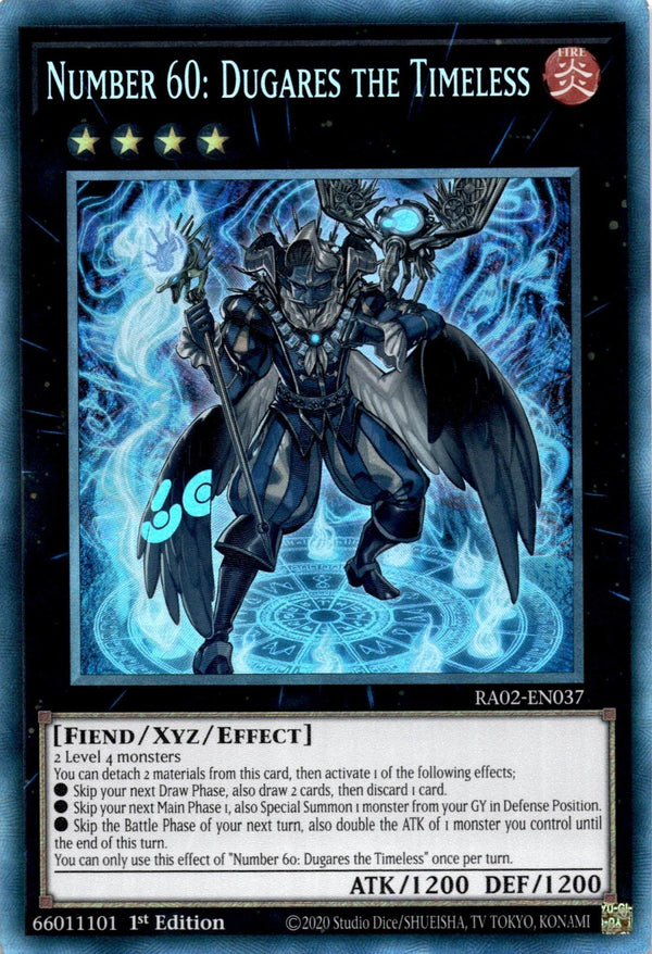Yugioh Number 60: Dugares the Timeless RA02-EN037 Collector’s Rare 1st Ed NM