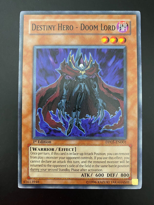 Yugioh Destiny Hero - Doom Lord DP05-EN001 Common 1st Edition LP