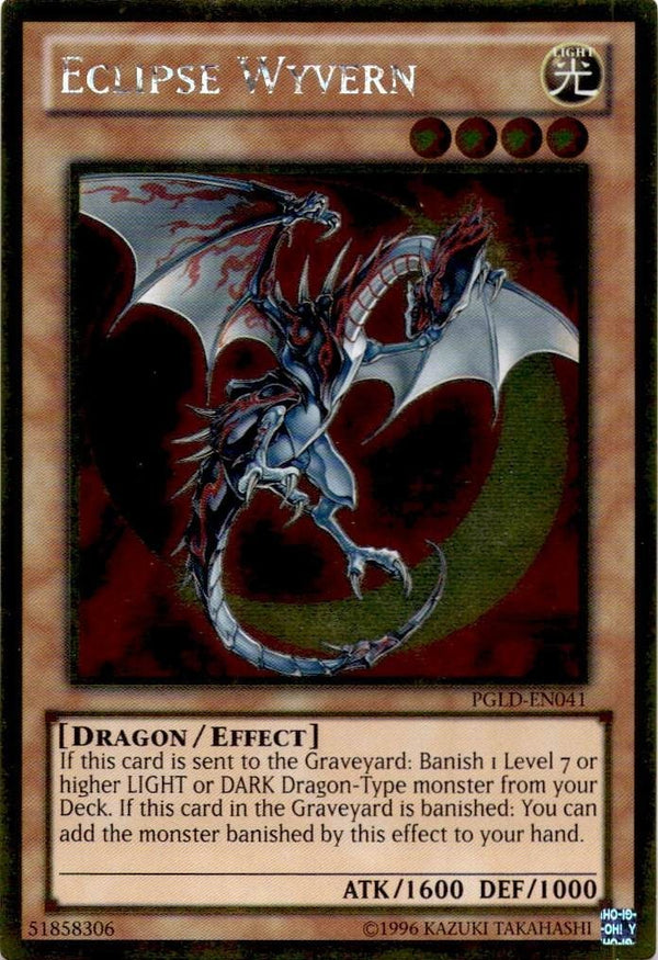 Yugioh Eclipse Wyvern PGLD-EN041 Gold Rare Unlimited Edition VLP/NM