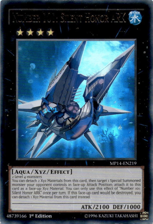 Yugioh Number 101: Silent Honor ARK MP14-EN219 Ultra Rare 1st Edition MP/LP