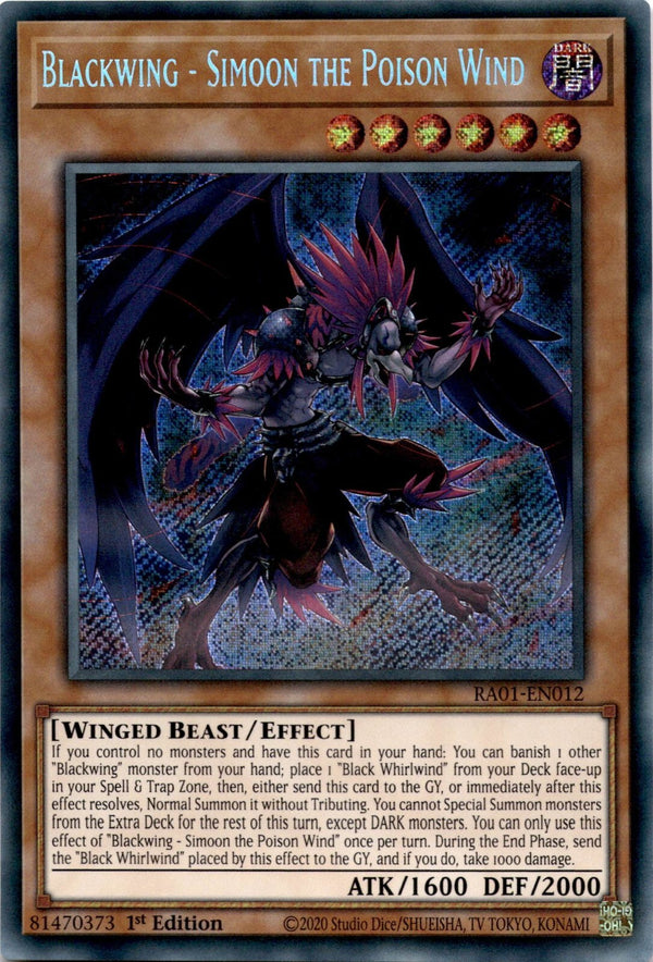 Yugioh Blackwing - Simoon the Poison Wind RA01-EN012 Secret Rare 1st Edition NM