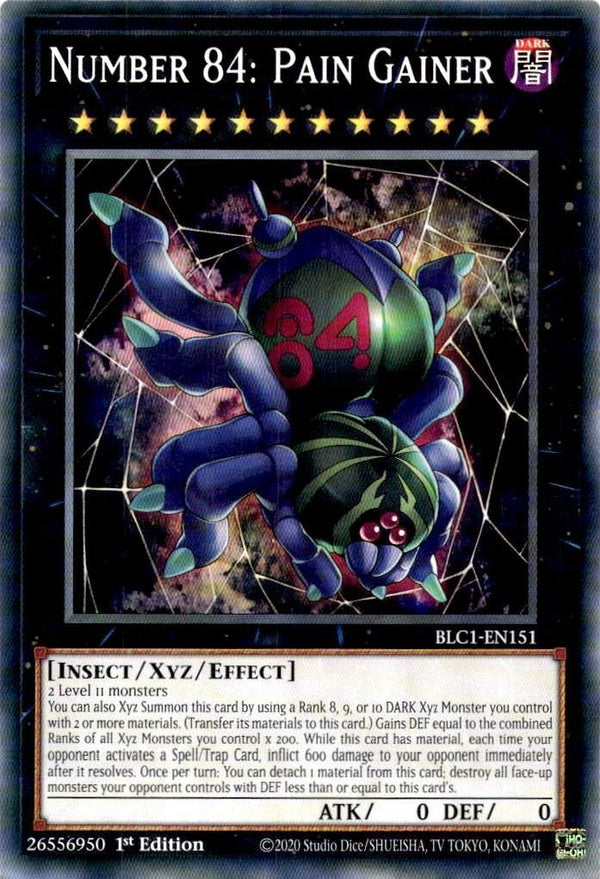 Yugioh Number 84: Pain Gainer BLC1-EN151 Common 1st Edition NM