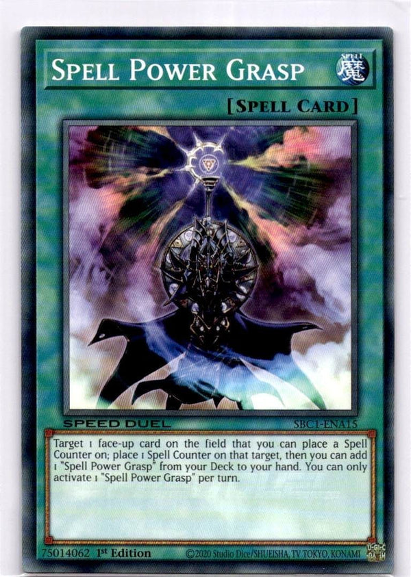 Yugioh Spell Power Grasp SBC1-ENA15 Common 1st Edition NM