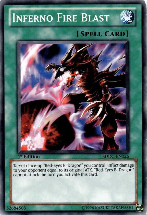 Yugioh Inferno Fire Blast SDDC-EN026 Common 1st Edition HP