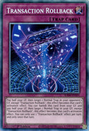 Yugioh Transaction Rollback RA04-EN105 Collector’s Rare 1st Edition NM