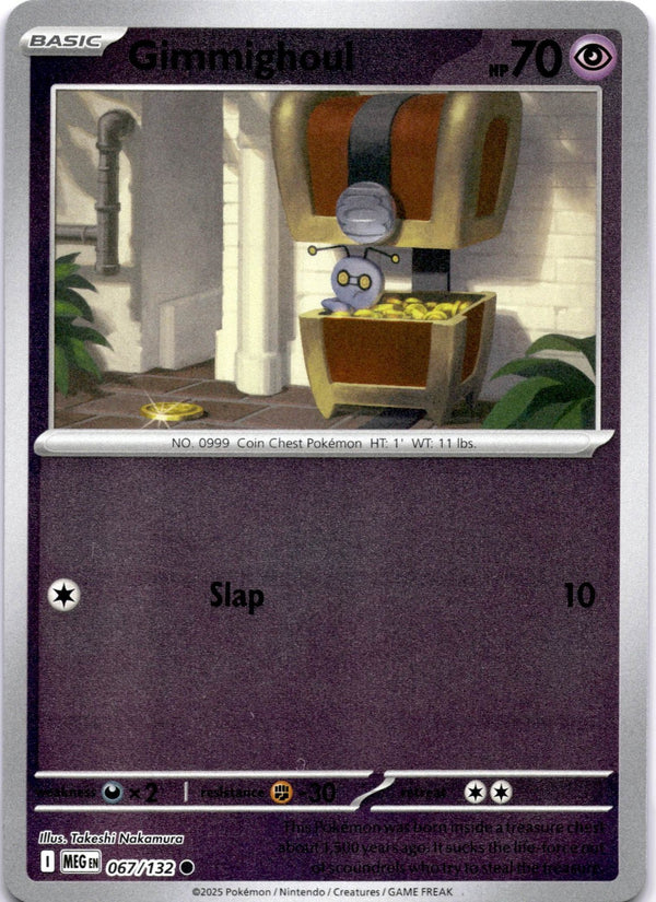 Pokemon Gimmighoul 067/132 Mega Evolution Reverse Holo NM