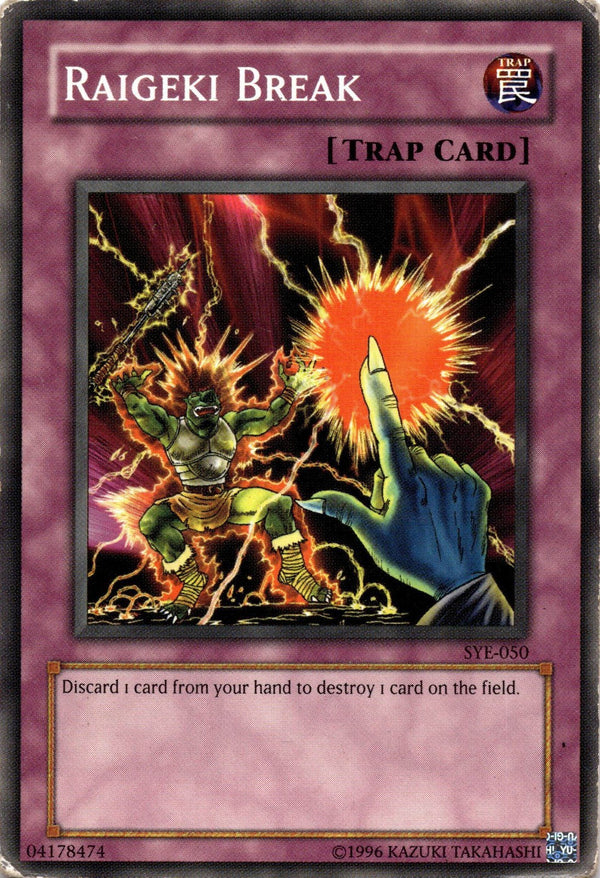Yugioh Raigeki Break SYE-050 Common Unlimited Edition DAMAGED