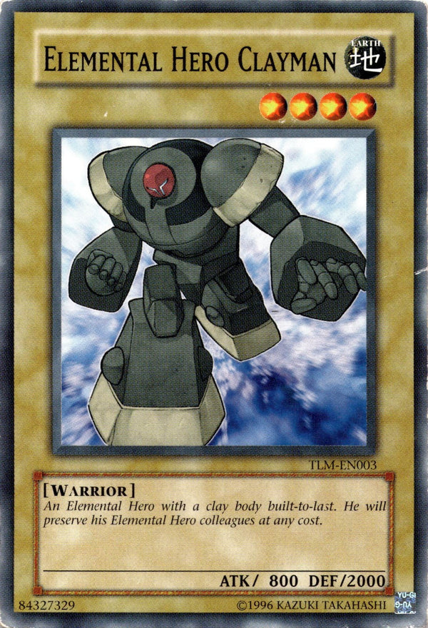 Yugioh Elemental Hero Clayman TLM-EN003 Common Unlimited Edition HP
