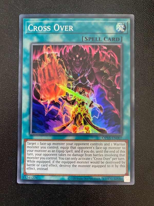 Yugioh Cross Over OP15-EN007 Super Rare Unlimited Edition NM