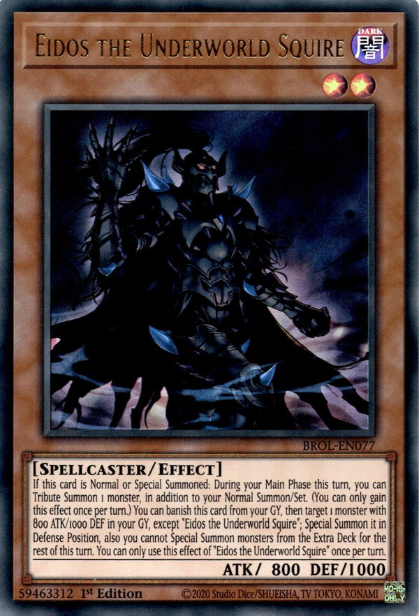 Yugioh Eidos the Underworld Squire BROL-EN077 Ultra Rare 1st Edition NM